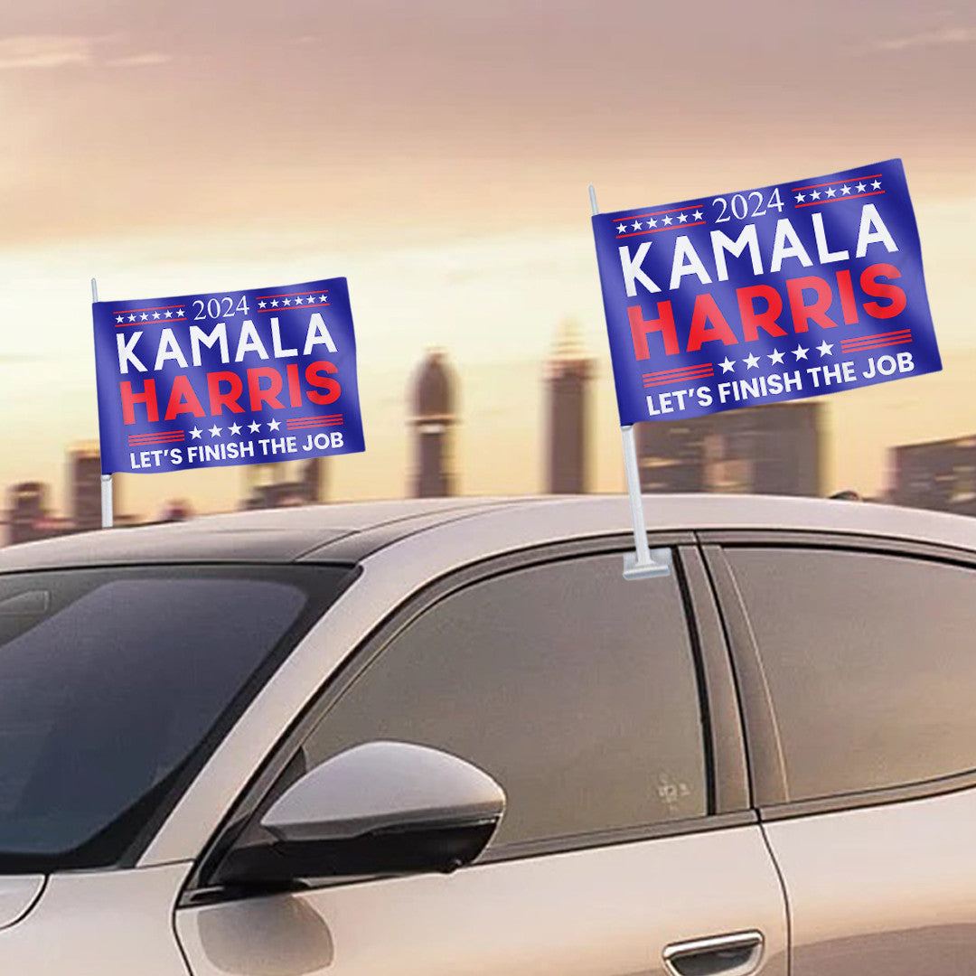 2024 Kamala Harris Let’s Finish The Job Car Window Flag Harris For President Flag